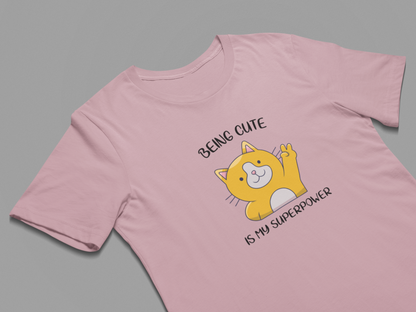 Printed T-shirt Regular : Being Cute - The Printed Cue LLC